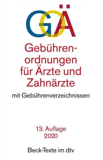 Gebührenordnungen für Ärzte und Zahnärzte