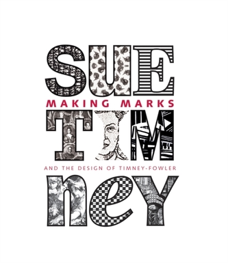 Making Marks: Sue Timney and the Design of Timney-Fowler