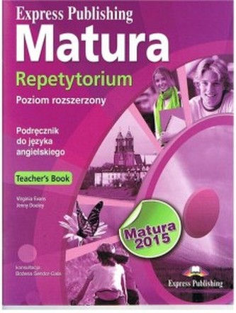 Matura Repetytorium Poziom rozszerzony Teacher's Book