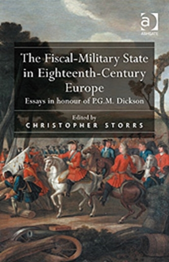 The Fiscal-Military State in Eighteenth-Century Europe