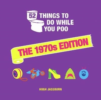 52 Things to Do While You Poo 52 Things to Do While You Poo