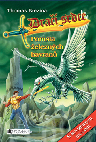 Pomsta železných havranů : 7 (Thomas C. Brezina, 2006)