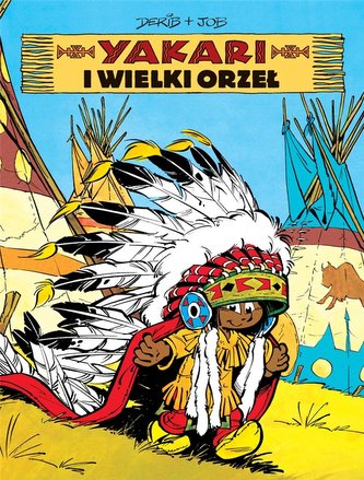 Yakari i wielki orzeł T.1 Yakari i wielki orzeł T.1