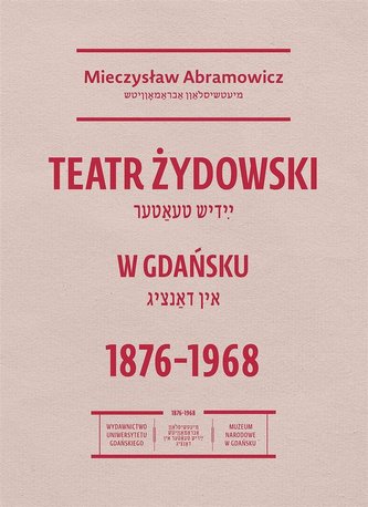 Teatr żydowski w Gdańsku 18761968