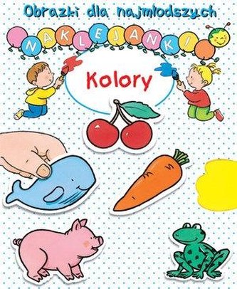 Obrazki dla najmłodszych. Naklejanki. Kolory Obrazki dla najmłodszych. Naklejanki. Kolory