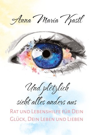 Und plötzlich sieht alles anders aus