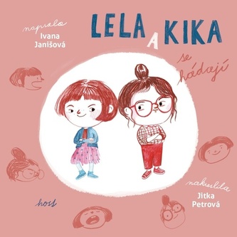Lela a Kika se hádají (Ivana Janišová, 2022)