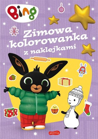Bing. Zimowa kolorowanka z naklejkami Bing. Zimowa kolorowanka z naklejkami