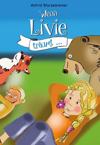 Wenn Livie träumt,...