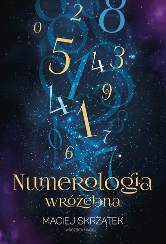 Numerologia wróżebna
