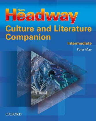 New Headway Intermediate Pronunciation Course Culture and Literature Companion
