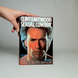 Clint Eastwood- Sexual Cowboy