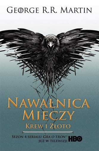 Nawałnica mieczy Krew i złoto