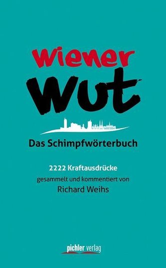 Wiener Wut
