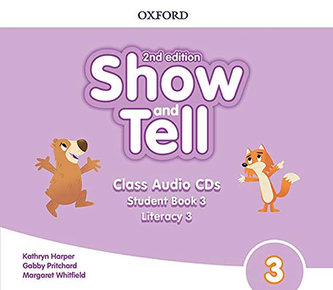 Oxford Discover: Show and Tell Second Edition 3 Class Audio CDs /2/