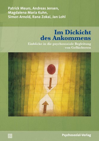 Im Dickicht des Ankommens