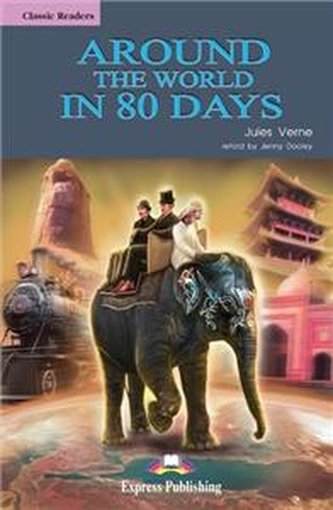 Classic Readers Poziom A2 Around the World in 80 Days.