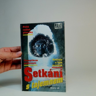 Setkání s tajemnem- Návraty z říše mrtvých