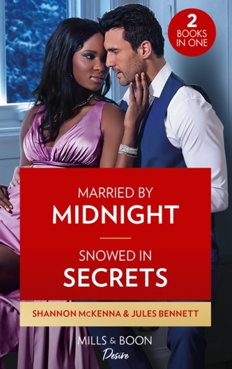 Married By Midnight / Snowed In Secrets