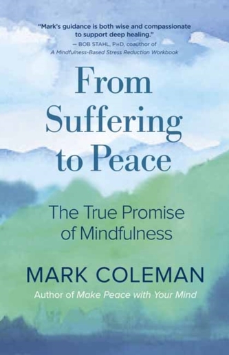 From Suffering to Peace From Suffering to Peace