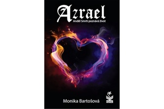 Azrael - Anděl Smrti poznává život