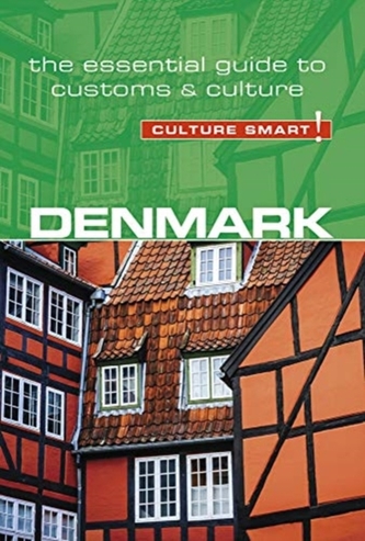 Denmark - Culture Smart! The Essential Guide to Customs & Culture