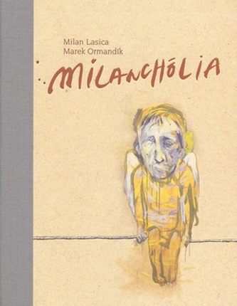 Milanchólia Milanchólia