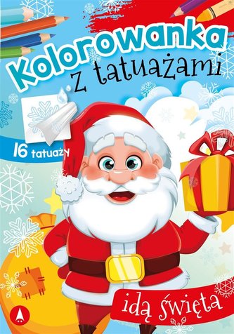Kolorowanka z tatuażami. Idą święta Kolorowanka z tatuażami. Idą święta