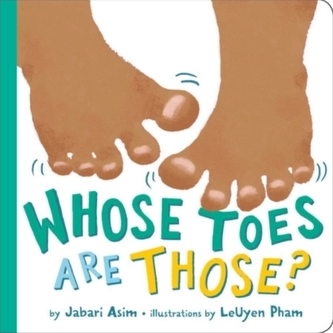 Whose Toes are Those? (New Edition)