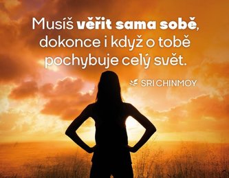 Magnet na lednici Musíš věřit sama sobě