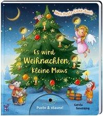Mein Puste-Licht-Buch: Es wird Weihnachten, kleine Maus