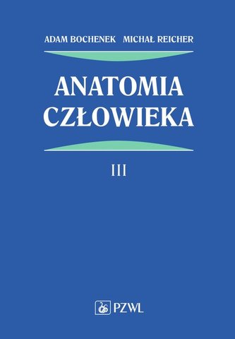 Anatomia człowieka Tom 3