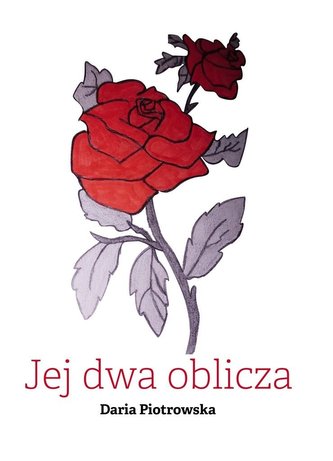 Jej dwa oblicza Jej dwa oblicza