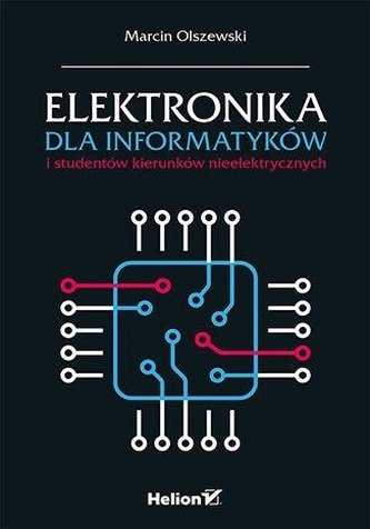 Elektronika dla informatyków i studentów... Elektronika dla informatyków i studentów...