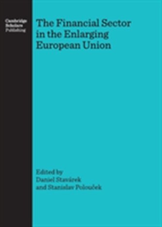 The Financial Sector in the Enlarging European Union