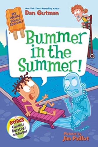 My Weird School Special: Bummer in the Summer! My Weird School Special: Bummer in the Summer!