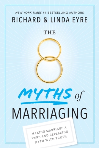 8 MYTHS OF MARRIAGING