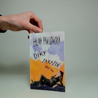 Díky za každé nové ráno