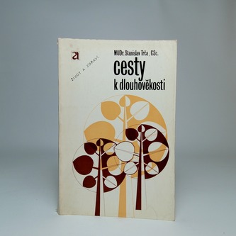 Cesty k dlouhověkosti