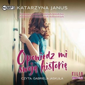 Opowiedz mi swoją historię audiobook Opowiedz mi swoją historię audiobook