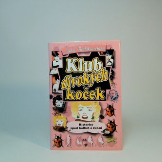 Klub divokých koček