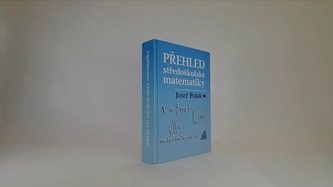Přehled středoškolské matematiky