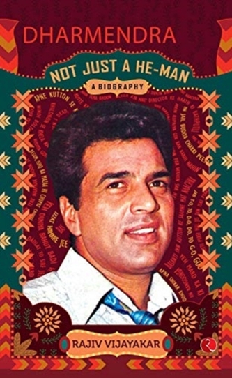 Dharmendra: A Biography