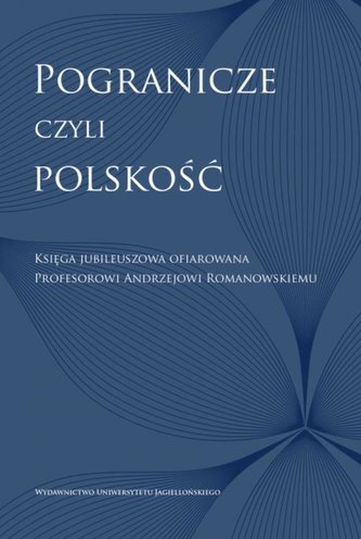 Pogranicze, czyli polskość