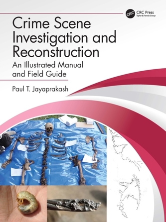 Crime Scene Investigation and Reconstruction Crime Scene Investigation and Reconstruction