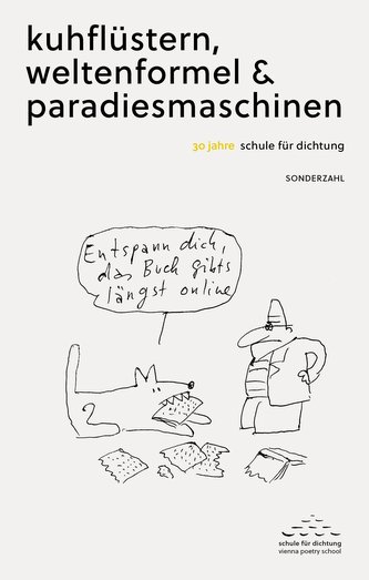 kuhflüstern, weltenformel & paradiesmaschinen