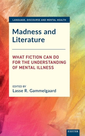 Madness and Literature Madness and Literature