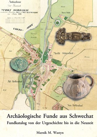 Archäologische Funde aus Schwechat.