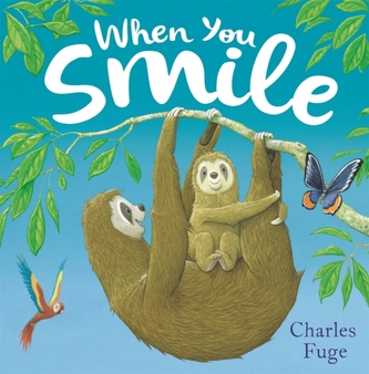 When You Smile When You Smile