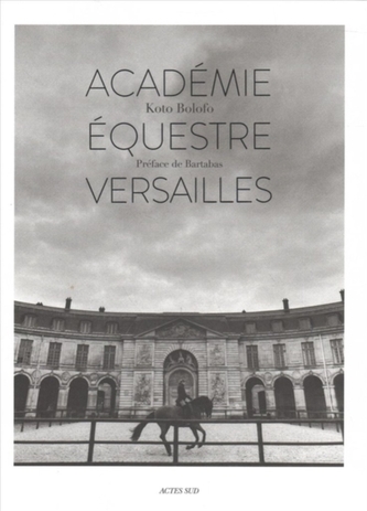 L'Academie equestre de Versailles